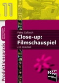 Cover: Close-up: Filmschauspiel - BLEICHER Medien