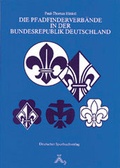 Cover: Die Pfadfinderverb&auml;nde in der Bundesrepublik Deutschland - Spurbuchverlag