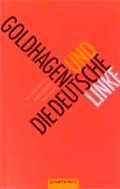 Cover: Goldhagen und die deutsche Linke - ELEFANTEN PRESS - ESPRESSO Verlag GmbH