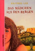 Cover: Das M&auml;dchen aus den Bergen - ELEFANTEN PRESS - ESPRESSO Verlag GmbH