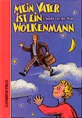 Cover: Mein Vater ist ein Wolkenmann - ELEFANTEN PRESS - ESPRESSO Verlag GmbH