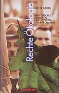 Cover: Rechte &Ouml;kologie - ELEFANTEN PRESS - ESPRESSO Verlag GmbH