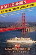 Cover: Kalifornien mit Grand Canyon und Las Vegas - Unterwegs Verlag GmbH