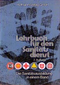 Cover: Lehrbuch f&uuml;r den Sanit&auml;tsdienst - Hofmann-Verlag