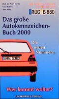 Cover: Das gro&szlig;e Autokennzeichenbuch - Unterwegs Verlag GmbH