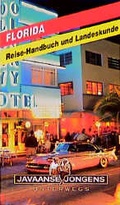 Cover: Florida - Reisehandbuch und Landeskunde - Unterwegs Verlag GmbH