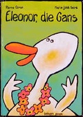 Cover: Eleonor, die Gans - Bohem Press