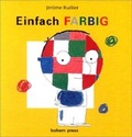 Cover: Einfach farbig - Bohem Press