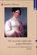 Cover: Die neuesten Leiden des jungen Werthers - Schardt, M