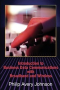 Bild: Introduction to Business Data Communications with Broadband and Wireless - iUniverse