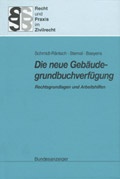 Cover: Die neue Geb&auml;udegrundbuchverf&uuml;gung - Reguvis Fachmedien