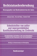 Cover: Schnittstellen von ausser- und innergerichtlicher Konfliktbearbeitung im Zivilrecht - Reguvis Fachmedien