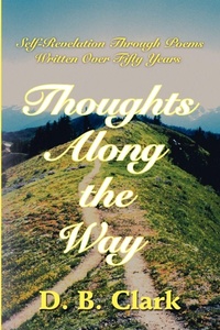 Enlarge image Cover: Thoughts Along the Way - iUniverse