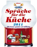 Cover: Spr&uuml;che f&uuml;r die K&uuml;che 2011 - Neumann Verlage GmbH & Co. KG