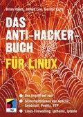 Cover: Das Anti-Hacker-Buch f&uuml;r Linux - mitp/bhv