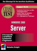 Cover: MCSE Crash Test Windows 2000 Server - mitp/bhv