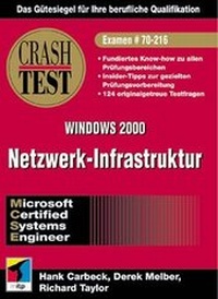 Enlarge image Cover: MCSE Crash Test Windows 2000 - mitp/bhv