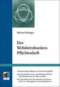 Enlarge image Cover: Das Webdatenbanken-Pflichtenheft - mitp/bhv