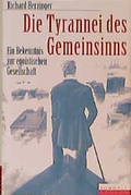 Cover: Die Tyrannei des Gemeinsinns - Rowohlt Berlin