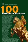 Cover: 100 ber&uuml;hmte Sachsen - Sutton