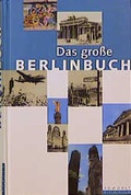 Cover: Das gro&szlig;e Berlinbuch - Rowohlt Berlin