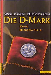 Enlarge image Cover: Die D-Mark - Rowohlt Berlin