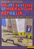 Cover: Unsere Deutsche Demokratische Republik - Rowohlt Berlin