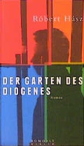 Cover: Der Garten des Diogenes - Rowohlt Berlin