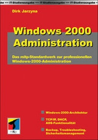 Enlarge image Cover: Windows 2000 Administration - mitp/bhv