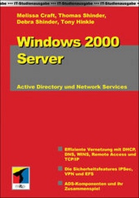 Enlarge image Cover: Windows 2000 Server - Active Directory und Network Services - mitp/bhv
