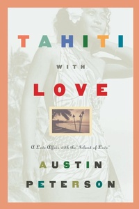 Abbildung von: Tahiti with Love - iUniverse