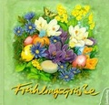 Cover: Fr&uuml;hlingsgr&uuml;sse - Eulen Verlag