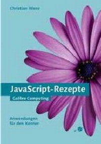Abbildung von: JavaScript-Rezepte - Galileo Computing