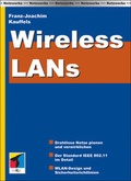 Cover: Wirelesse LANs - Drahtlose Netze - mitp/bhv