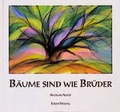 Cover: B&auml;ume sind wie Br&uuml;der - Eulen Verlag