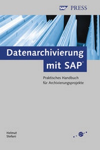 Enlarge image Cover: Datenarchivierung mit SAP - SAP PRESS