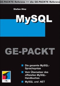 Enlarge image Cover: MySQL GEPACKT - mitp/bhv