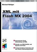 Cover: XML mit Flash MX 2004 - mitp/bhv
