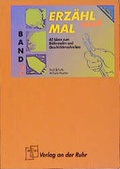 Cover: Erz&auml;hl und Mal - Verlag an der Ruhr