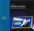 Cover: Die Welt auf Reisen - Daco Verlag