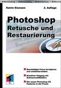 Cover: Photoshop - Retusche und Restaurierung - mitp/bhv