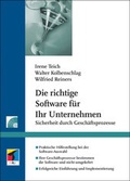 Cover: Die richtige Software f&uuml;r Ihr Unternehmen - mitp/bhv