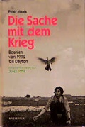 Cover: Die Sache mit dem Krieg - Knesebeck