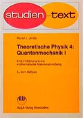 Cover: Theoretische Physik. Eine Einf&uuml;hrung in die mathematische Naturbeschreibung - AULA-Verlag