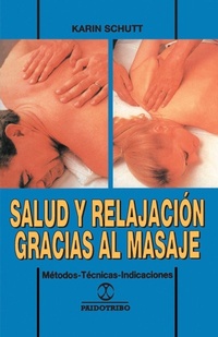 Abbildung von: Salud y Relajacion Gracias al Masaje - iUniverse