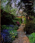 Cover: K&uuml;nstler und ihre G&auml;rten - Knesebeck