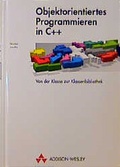 Cover: Objektorientiertes Programmieren in C++ - Addison Wesley