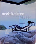 Cover: Architekten und ihre H&auml;user - Knesebeck