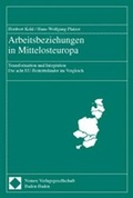 Cover: Arbeitsbeziehungen in Mittelosteuropa - Nomos