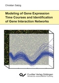 Cover: Modeling of Gene Expression Time Courses and Identification of Gene Interaction Networks - Cuvillier Verlag